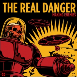 The Real Danger - Making Enemies CD